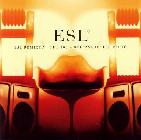V/A (Various Artists) - Esl remixed:100th release (W/Thievery Corporation/Ursula 1000/Thunderball/A.O. CD)