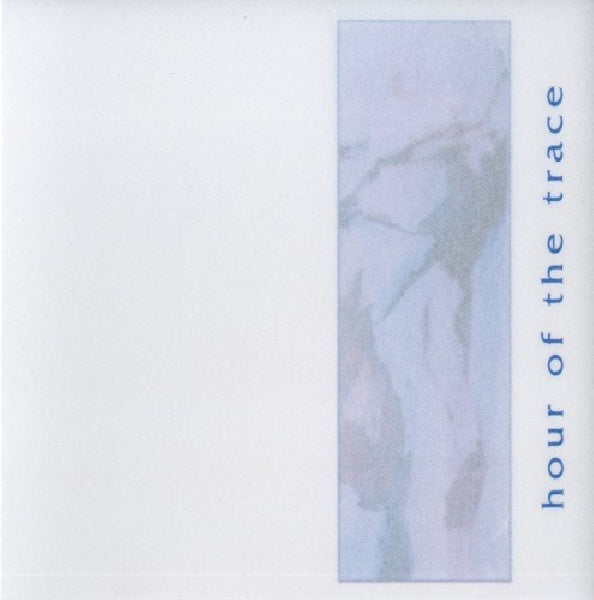 Jessica Bailiff - Hour of the trace (CD)