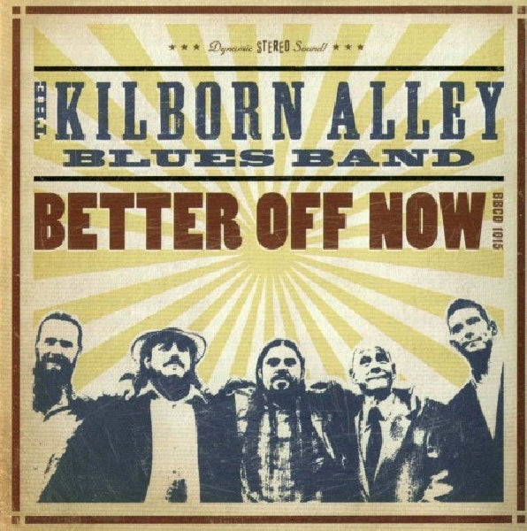 Kilborn Alley Blues Band - Better off now (CD)