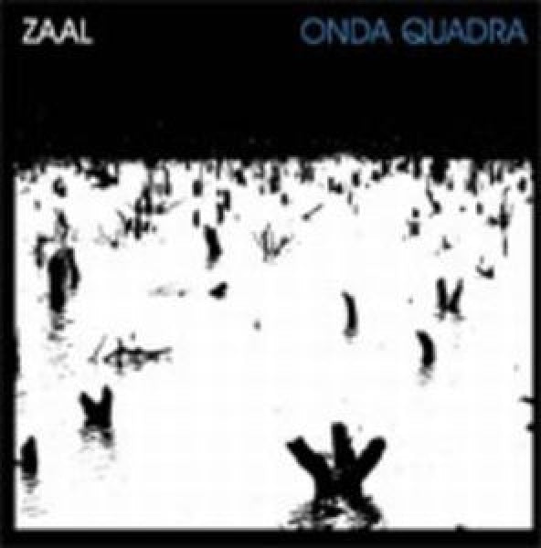 Zaal - Onda quadra (CD)