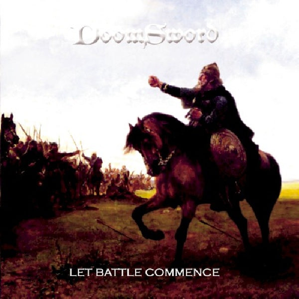 Doomsword - Let battle commence (3rd Album For Epic Metaleerz CD)