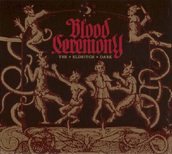 Blood Ceremony - Eldritch dark (CD)