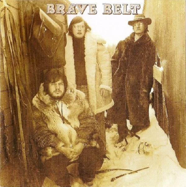 Brave Belt - Brave belt i & ii (Missing Link Between 'Guess Who' & 'B.T.O.' CD)