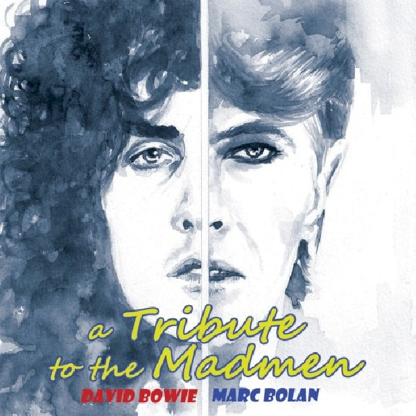 V/A (Various Artists) - Marc bolan/david bowie: a tribute to the madmen (CD)