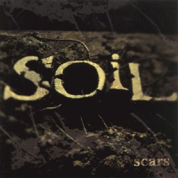 Soil - Scars (CD)