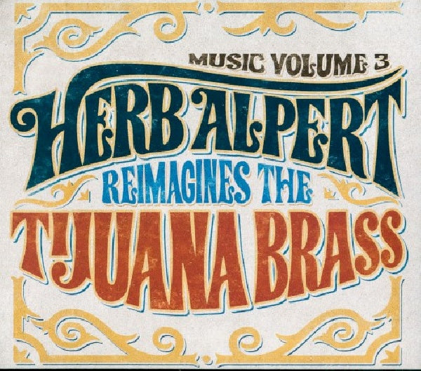 Herb Alpert - Music 3 - herb alpert reimagines the tijuana brass (CD)