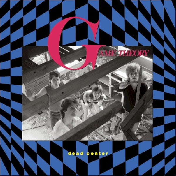 Game Theory - Dead center (Reissue of 1984 French Release/11 Bonus Tr./Rare Photos CD)