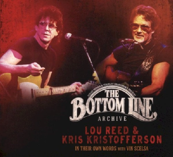 Lou Reed /kris Kristofferson - Bottom line archive series (.. Series / In Their Own Words: With Vin Scelsa CD)