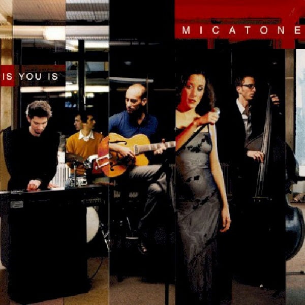 Micatone - Is you is (CD)