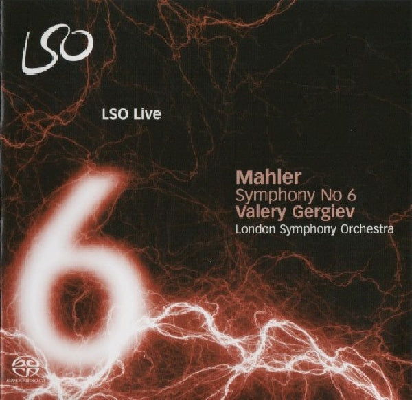 G. Mahler - Symphony no.6 (London Symphony Orchestra/Valery Gergiev CD)
