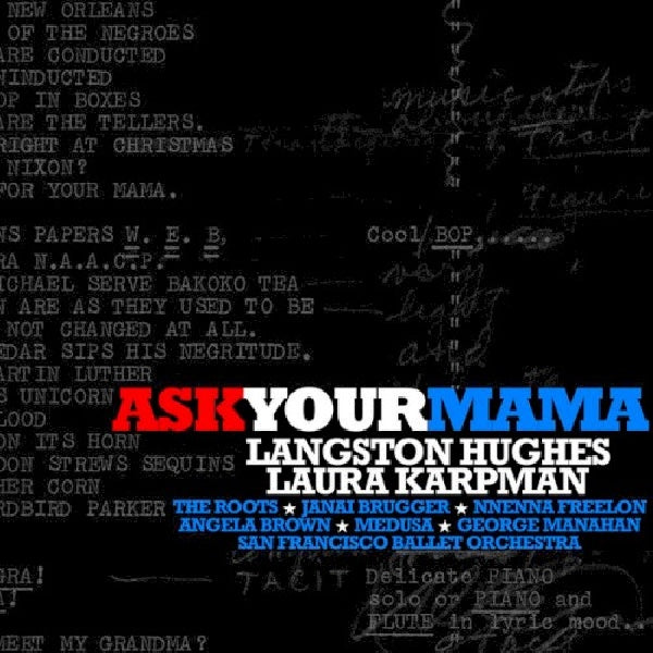 L. Hughes - Ask your mama (San Francisco Ballet Orchestra CD)