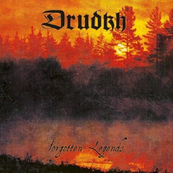 Drudkh - Forgotten legends (Digipak CD)