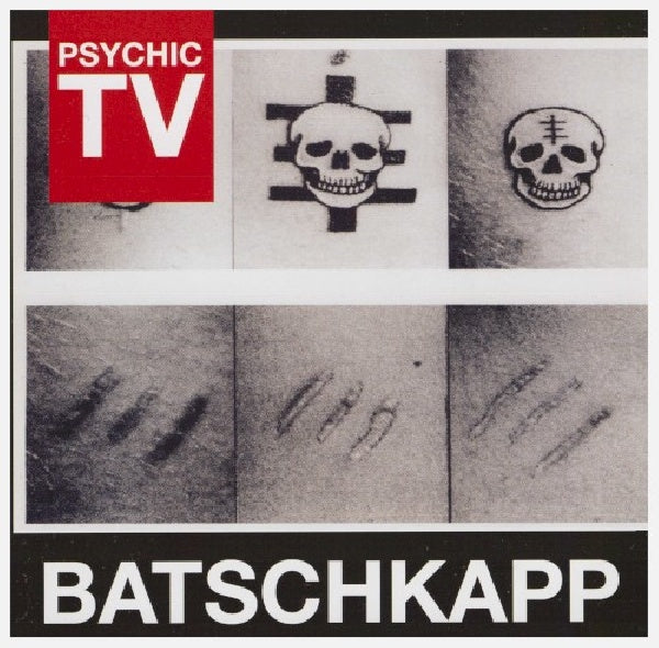 Psychic Tv - Batschkapp (Recorded December 1984 In West Germany CD)