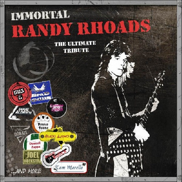 Randy Rhoads - Immortal randy rhoads (W/Serj Tankiann, Tom Morello, Vinny Appice, Tim (Ripper CD)