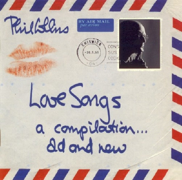 Phil Collins - Love songs (A Compilation Old & New CD)