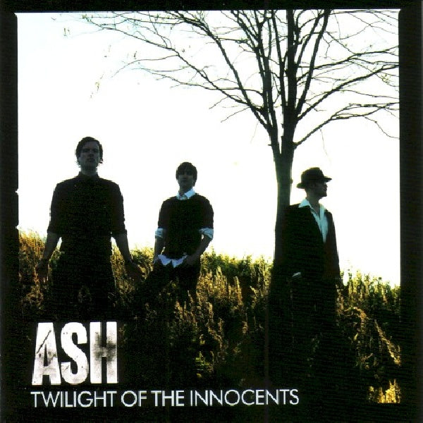 Ash - Twilight of the innocents (CD)