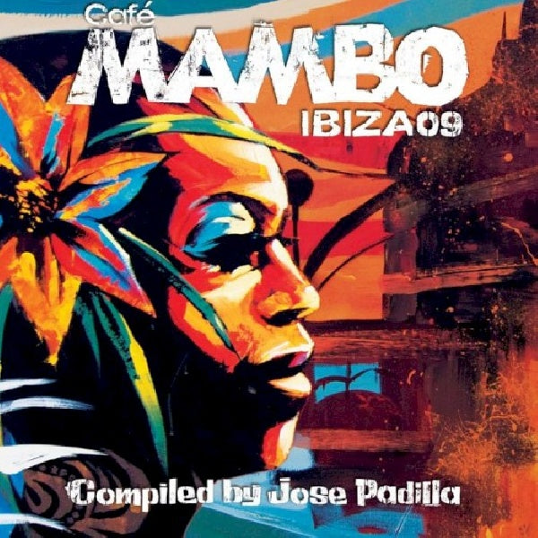 V/A (Various Artists) - Cafe mambo ibiza 09 (Ft. Nite Jewel/Cantoma/Canyons/Jose Padilla CD)