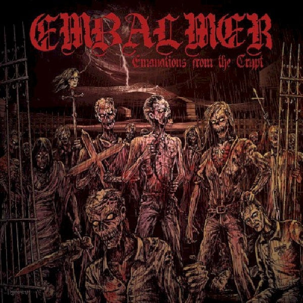 Embalmer - Emanations from the crypt (Sick Brutal U.S. Death Metal Veterans! CD)
