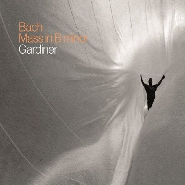 Monteverdi Choir English Baroque So - Mass in b minor (English Baroque Soloists/John Eliot Gardiner/Monteverdi CD)