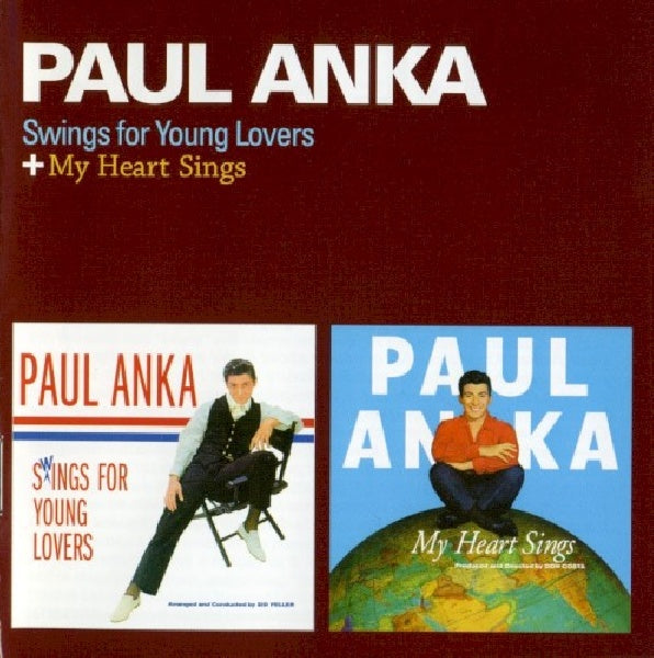Paul Anka - Swings for young lovers + my heart sings + 6 (.. + My Heart Sings + 6 Bonus Tracks CD)
