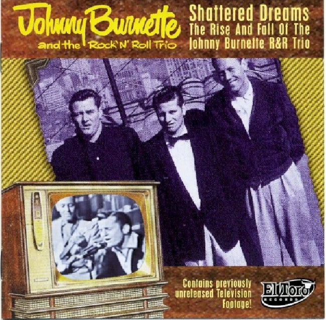 Johnny Burnette - Shattered dreams (CD + Dvd CD)
