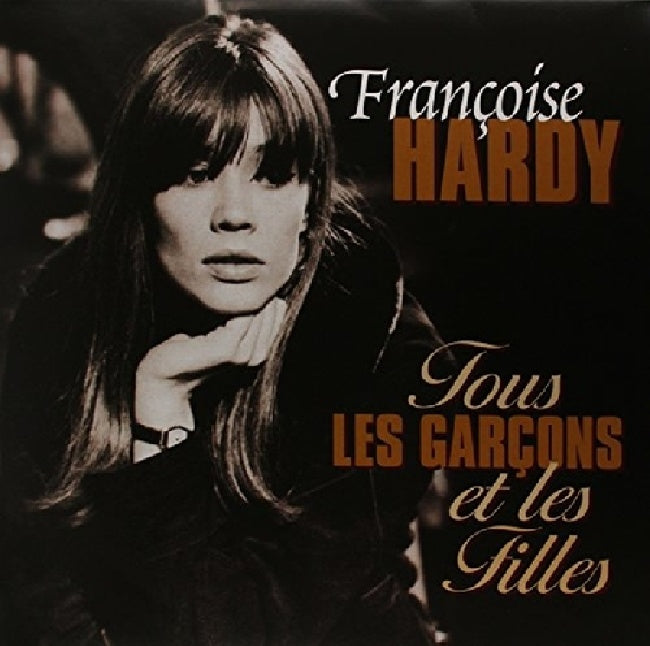 Francoise Hardy - Tous les garcons et les filles (.. Les Filles / 180gr., High Quality LP)