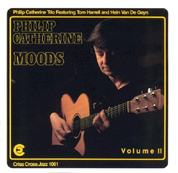 Philip Catherine - Moods vol.2 (W/Tom Harrell,Hein Van Der Geyn -Impressive- CD)