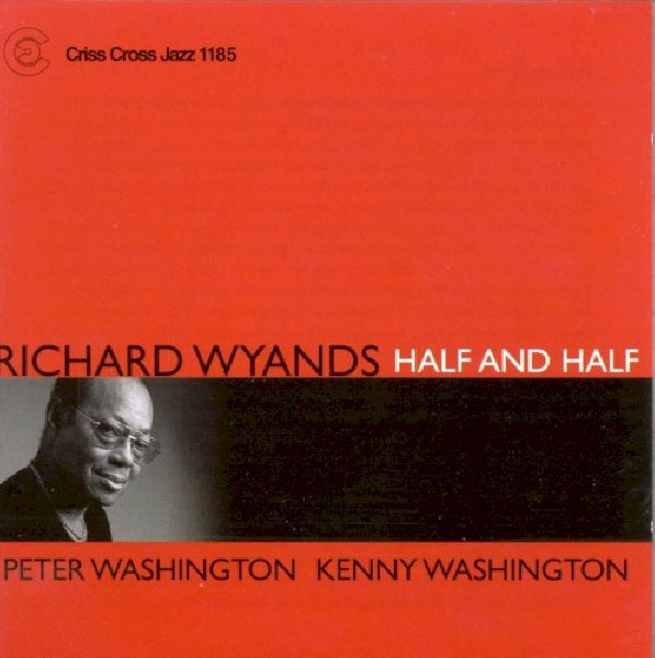 Richard Wyands - Half and half (Ft. Peter & George Washington CD)