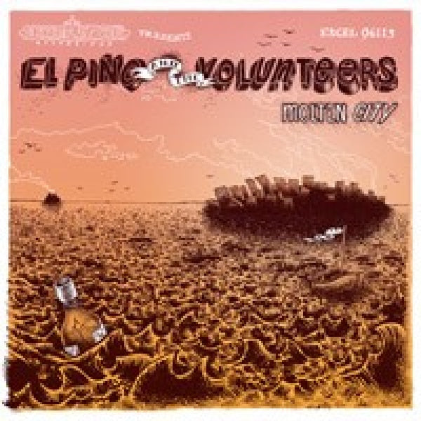 El Pino & the Volunteers - Molten city (2207833 CD)