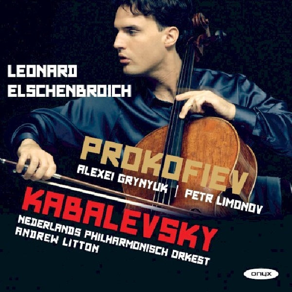 Prokofiev/kabalevsky - Cello concertos (Nederlands Phil.Orkest/Andrew Litton CD)