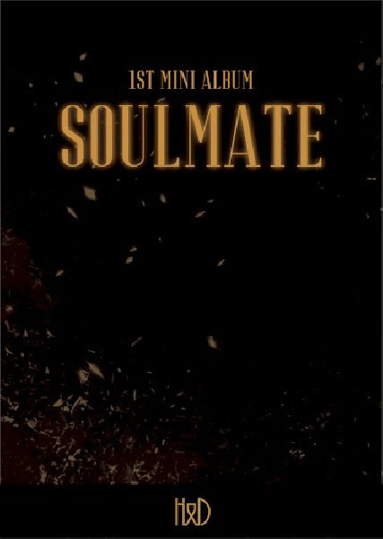 H&d - Soulmate ((2 Versions) CD)