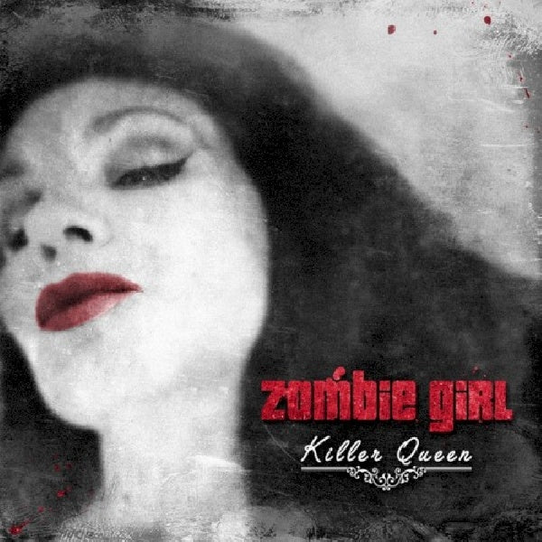 Zombie Girl - Killer queen (CD)