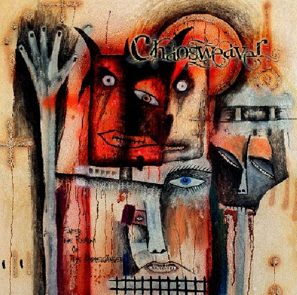 Chaosweaver - Enter the realm of the doppelganger (Doppelgaenger CD)