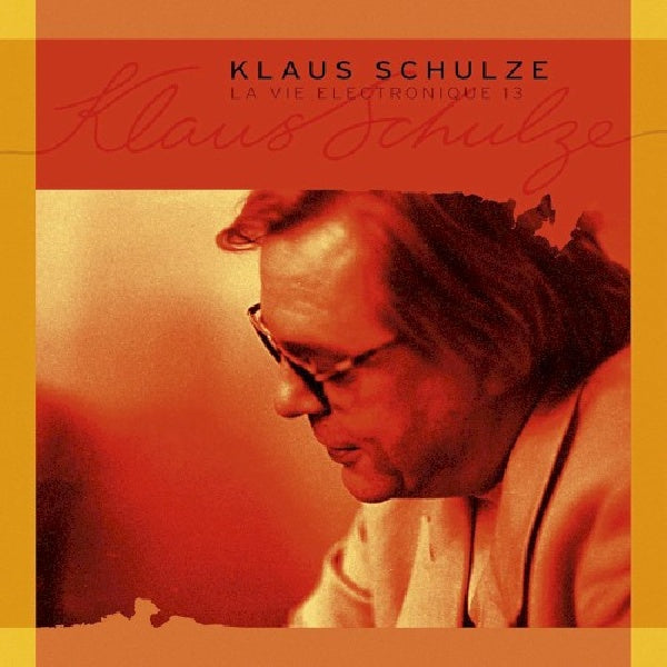 Klaus Schulze - La vie electronique 13 (.. Electronique 13, Digipak CD)