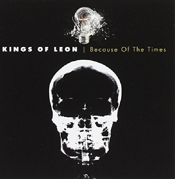 Kings of Leon - Because of the times (3666968 CD)