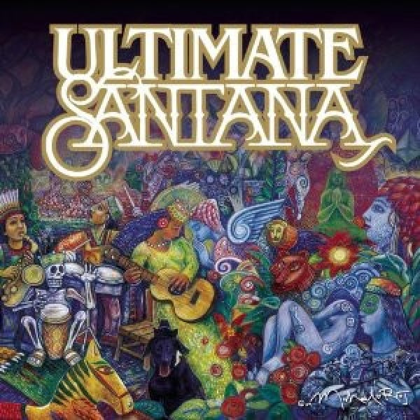 Santana - Ultimate santana (14 Smash Hits + 4 New Tracks! CD)