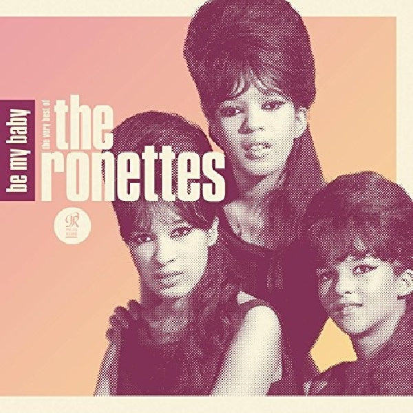 The Ronettes - Be my baby: the very best of the ronettes (CD)