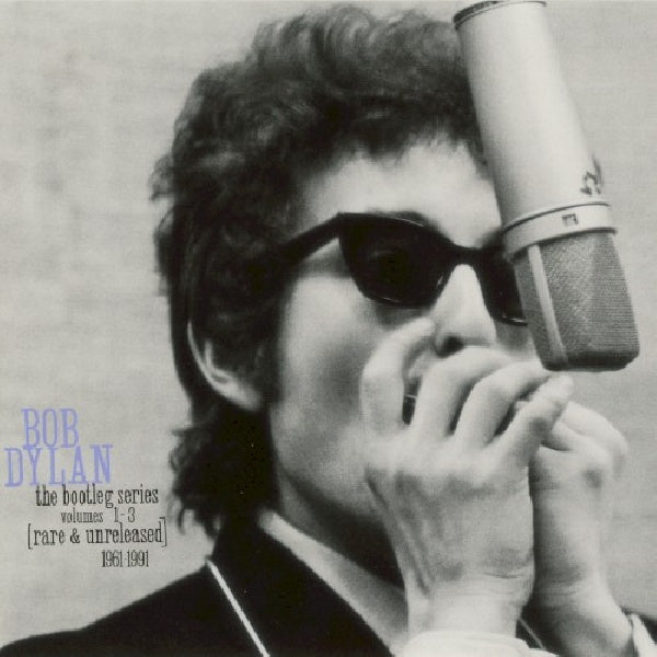 Bob Dylan - Bootleg series vol. 1-3 (58 Rare & Unreleased Tracks 1961-1991, Reissue CD)
