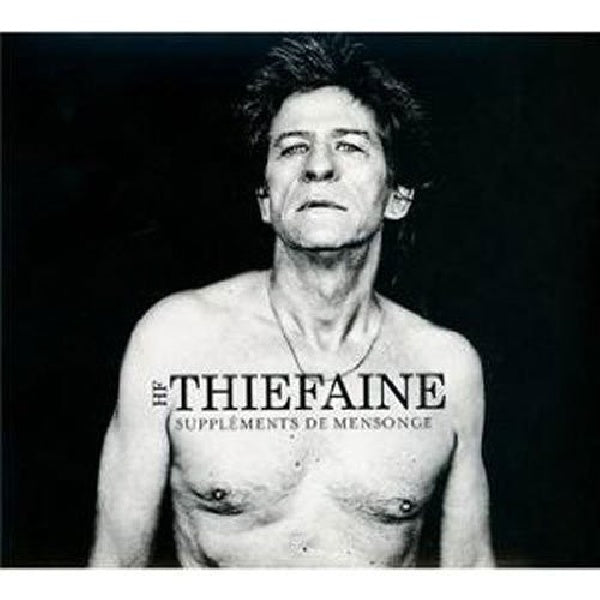 Hubert Thiefaine -felix - Supplements de mensonge (LP)