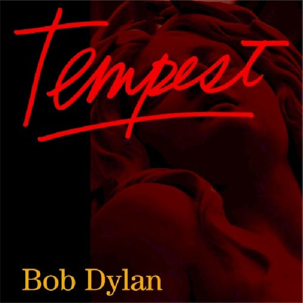 Dylan, Bob - Tempest (6976219 CD)