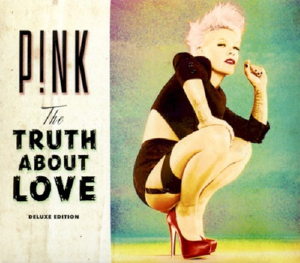 P!nk - The truth about love (Incl. 3 Bonus Tracks & 1 Videoclip, Digipak CD)