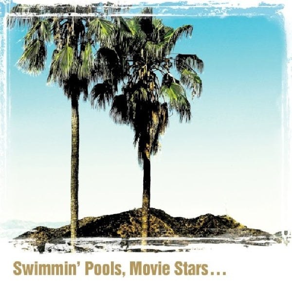 Dwight Yoakam - Swimmin' pools, movie stars... (.. Stars CD)