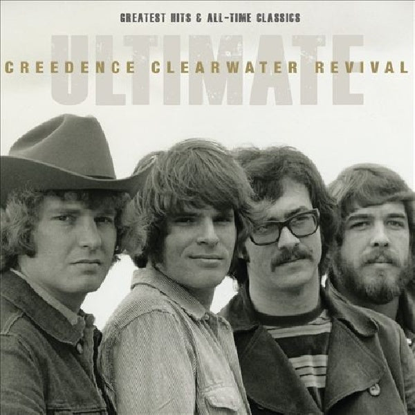 Creedence Clearwater Revival - Ultimate ccr (Greatest Hits & All-Time Classics CD)