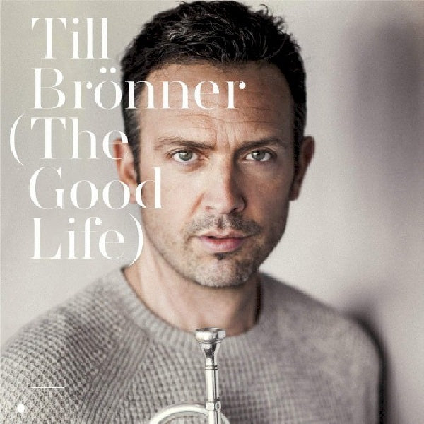 Till Brönner - The good life (CD)