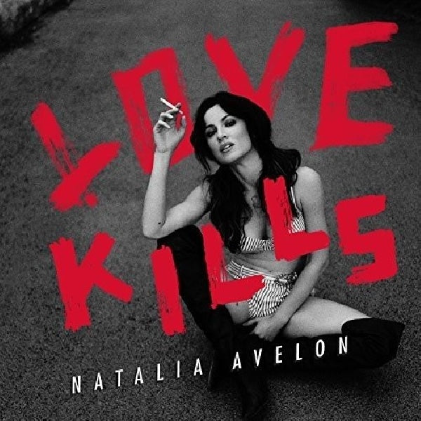 Avelon, Natalia - Love kills (4553133 CD)