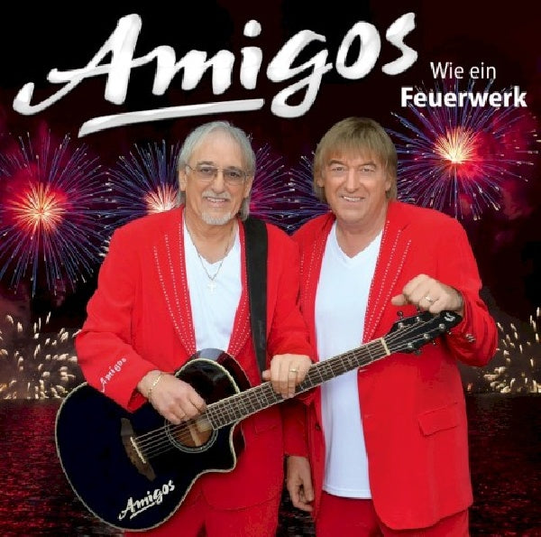 Amigos - Wie ein feuerwerk (CD)