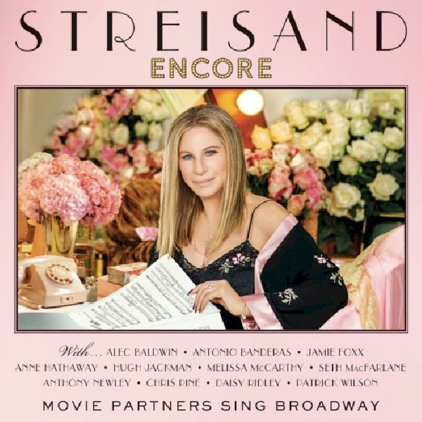 Barbra Streisand - Encore: movie partners sing broadway (.. Sing Broadway / Ft. Alec Baldwin/Jamie Foxx & More, Deluxe Edition CD)