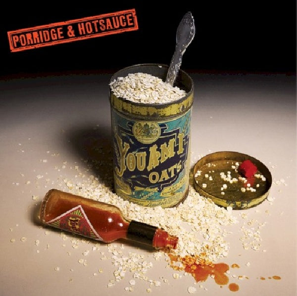 You Am I - Porridge & hotsauce (CD)