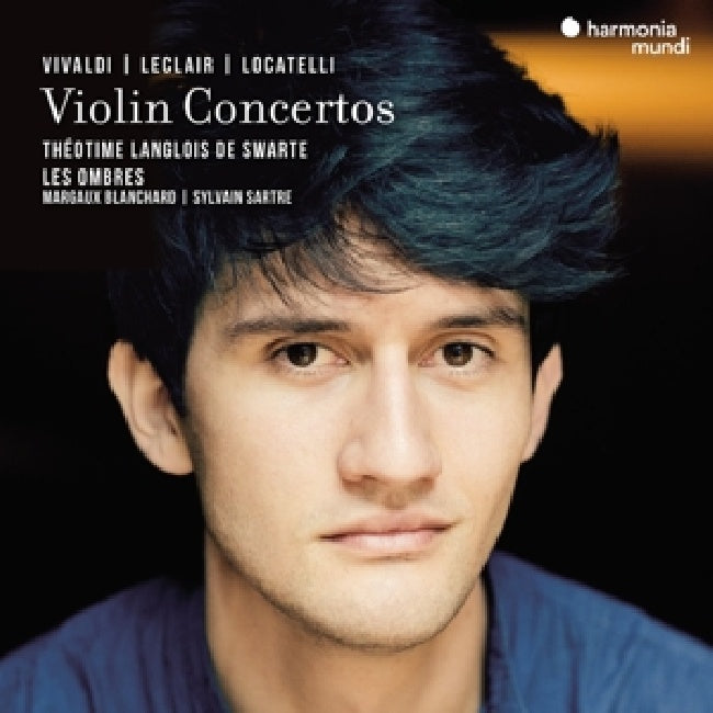 Theotime Langlois De Swarte & Les Ombres - Vivaldi/leclair/locatelli: violin concertos (.. Violin Concertos / Ak 23 CD)