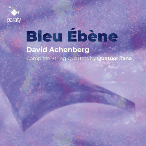 Quatuor Tana - Bleu ebene - streichquartette (CD)